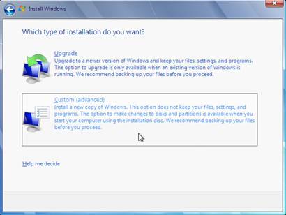 windows 7 which type of installation do you want custom advanced